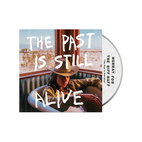 Hurray For The Riff Raff | The Past Is Still Alive CD *PREORDER*