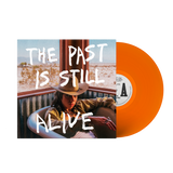 Hurray For The Riff Raff | The Past Is Still Alive LP - Translucent Orange Crush *PREORDER*