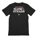 Joe Pera | Slow & Steady Special Shirt - US Made *PREORDER*