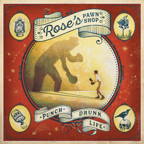 Rose's Pawn Shop | Punch Drunk Life Vinyl LP