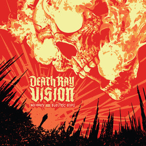 Death Ray Vision | No Mercy From Electric Eyes LP