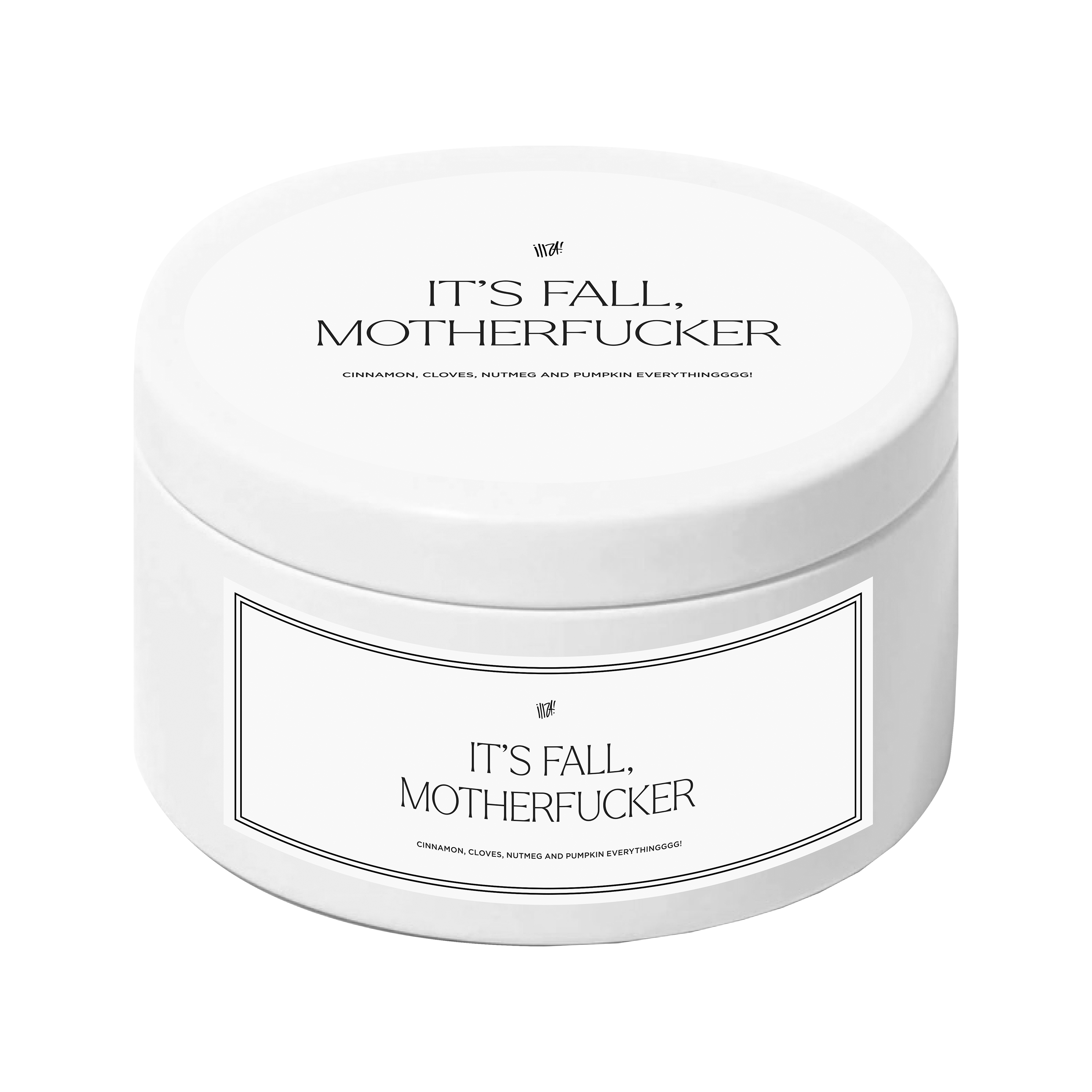 Iliza | It's Fall Motherfucker Candle
