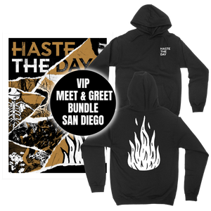 Haste The Day | San Diego VIP Meet & Greet Bundle