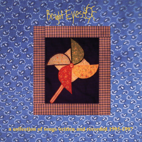 Bright Eyes | A Collection of Songs Written and Recorded 1995-1997 Reissue LP
