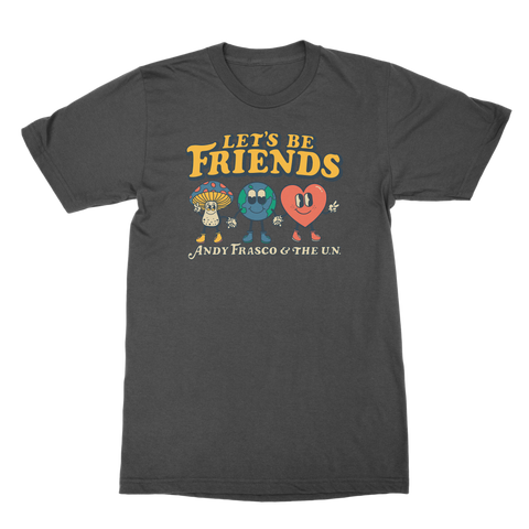 Andy Frasco | Let's Be Friends T-Shirt