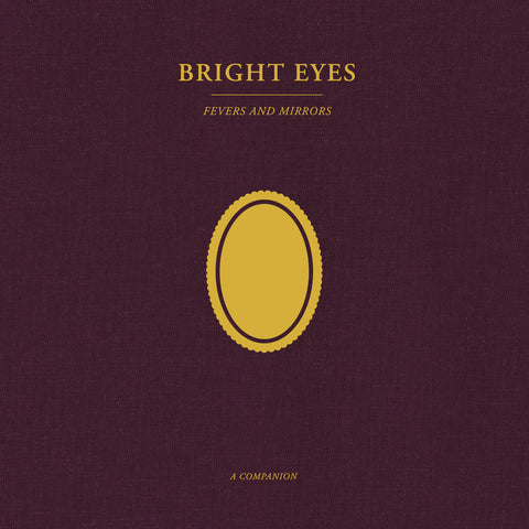 Bright Eyes | Fevers And Mirrors Companion EP