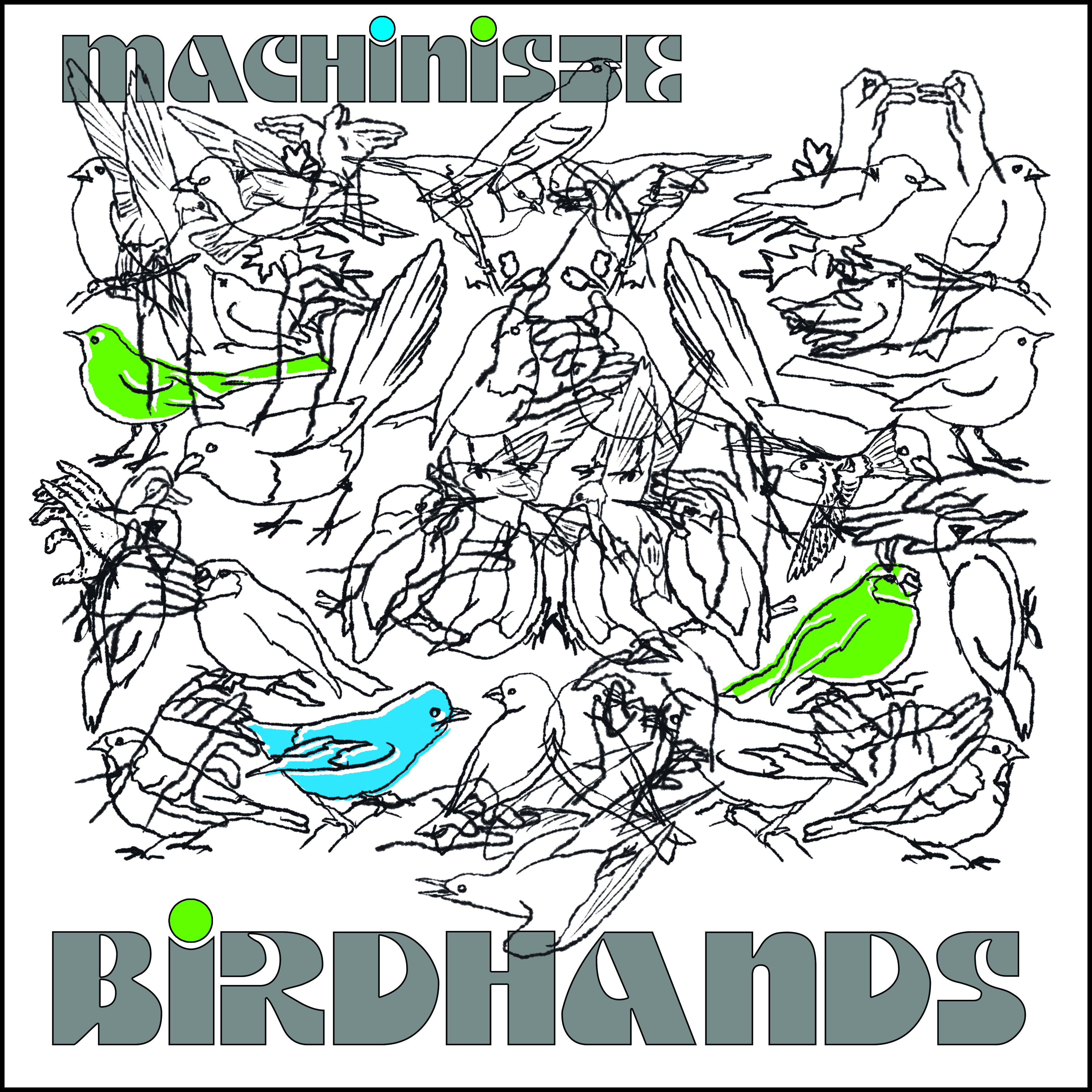 BirdHands | Machiniste LP