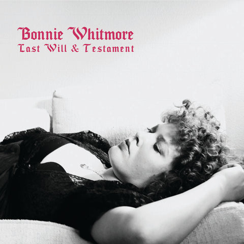 Bonnie Whitmore | Last Will & Testament