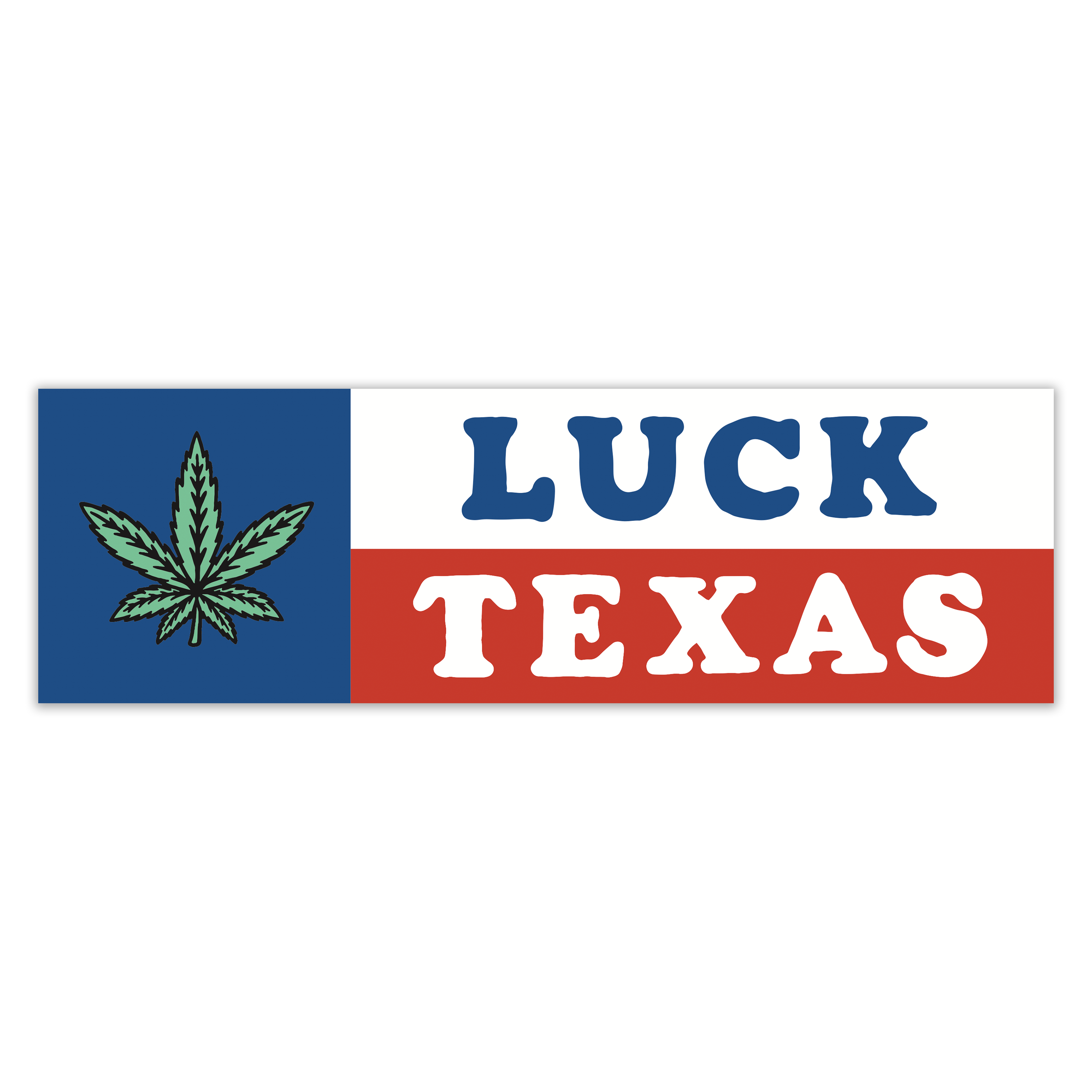 Luck Reunion | Luck Texas Bumper Sticker