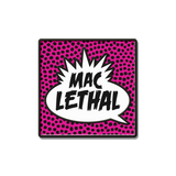Mac Lethal | Deluxe Bundle
