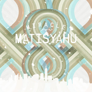 Matisyahu | Miracle EP 7 Inch