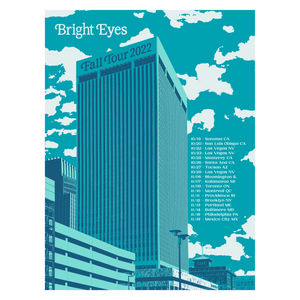 Bright Eyes | Fall 2022 Tour Poster