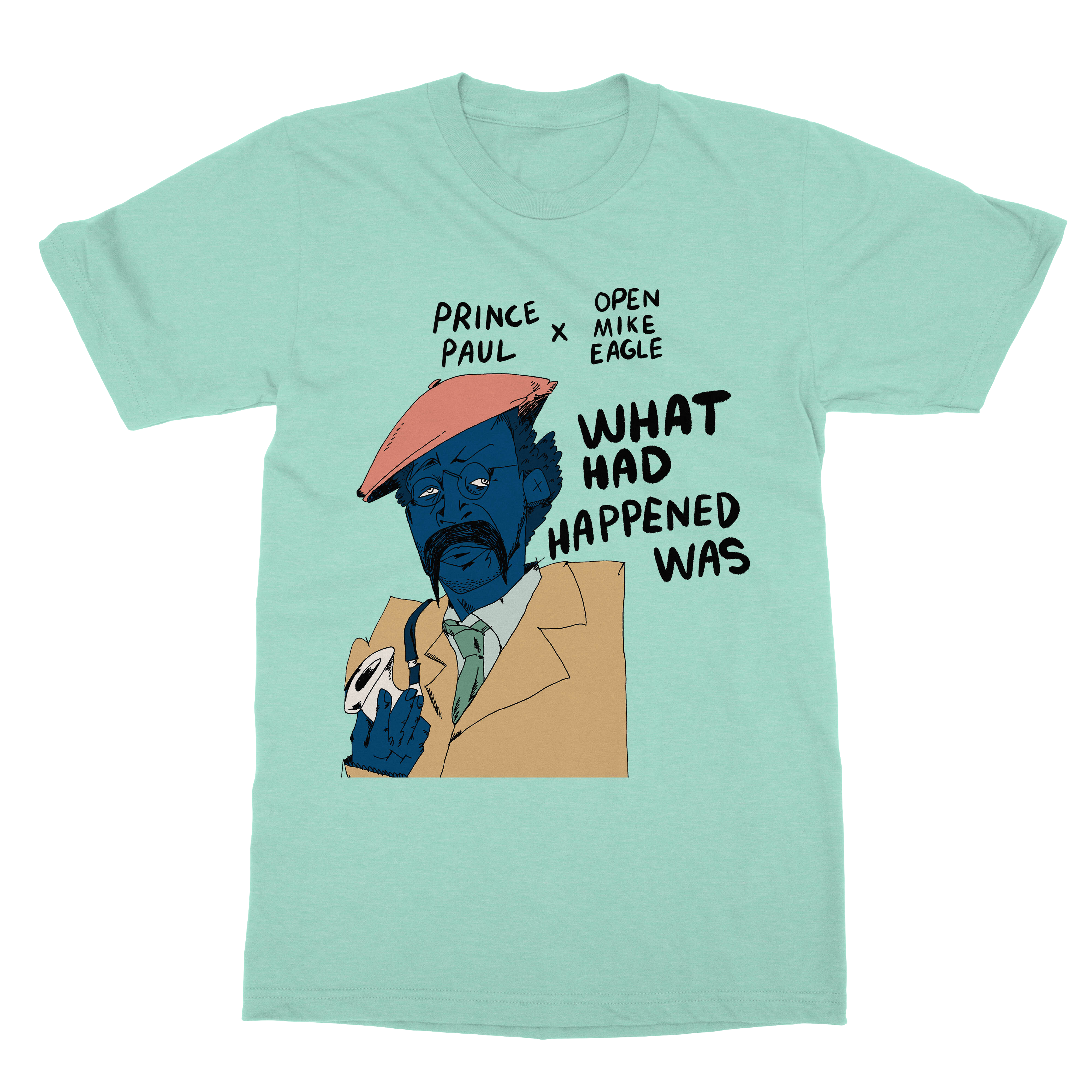Merch Engine | What Had Happened Was T-Shirt - Prince Paul