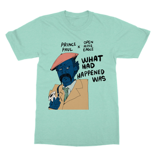 Merch Engine | What Had Happened Was T-Shirt - Prince Paul