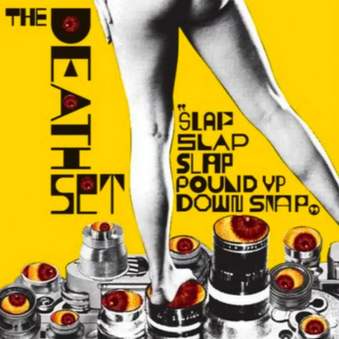 The Death Set | Slap Slap Slap Pound Up Down Snap CD