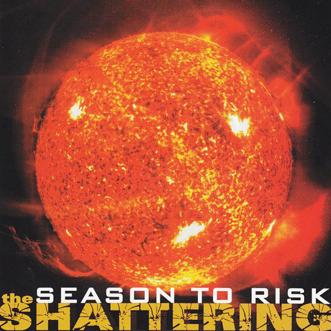 Season To Risk | The Shattering CD