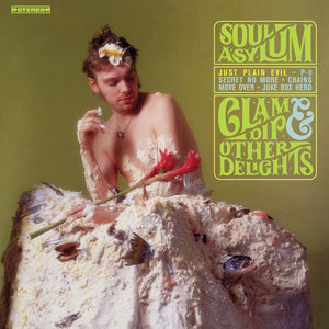 Soul Asylum | Clam Dip And Other Delights LP