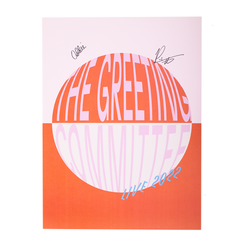 The Greeting Committee | To Feel Alright Again Poster - Signed