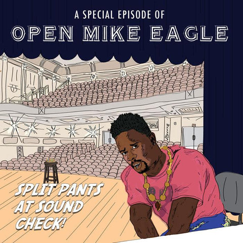 Merch Engine | Open Mike Eagle | A Special Episode Of Open Mike Eagle: Split Pants At Sound Check! Vinyl