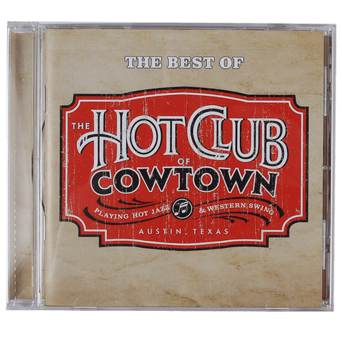 Hot Club of Cowtown | Best Of The Hot Club Of Cowtown CD (2008)