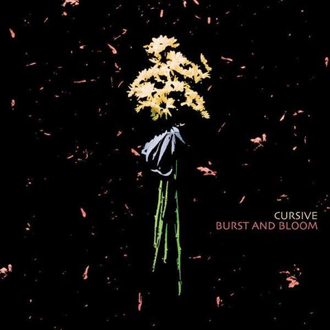 Cursive | Burst and Bloom EP