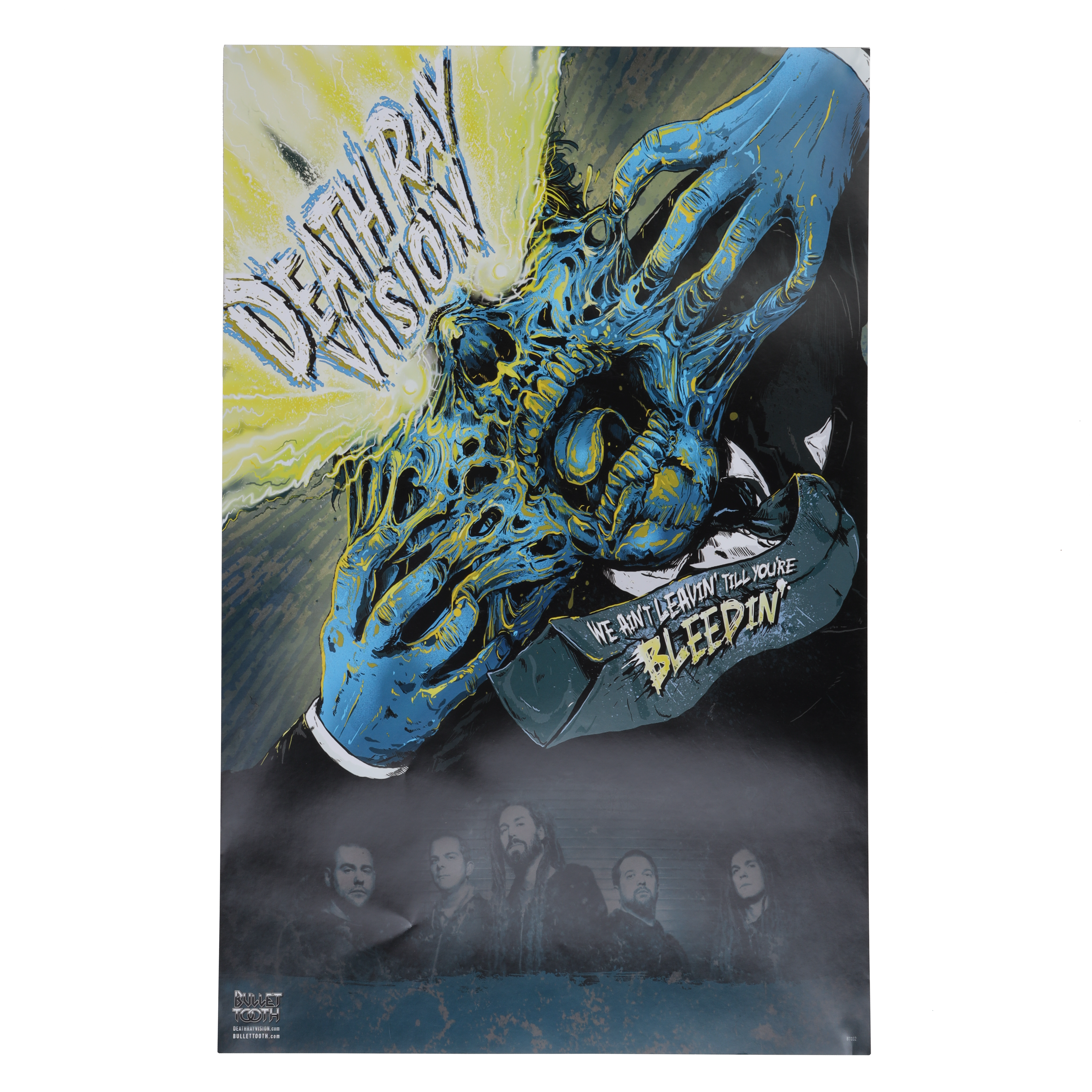 Death Ray Vision | We Ain't Leavin' Til You're Bleedin' Poster