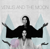 Venus and the Moon | Hungry Ghost/Albatross 7-Inch
