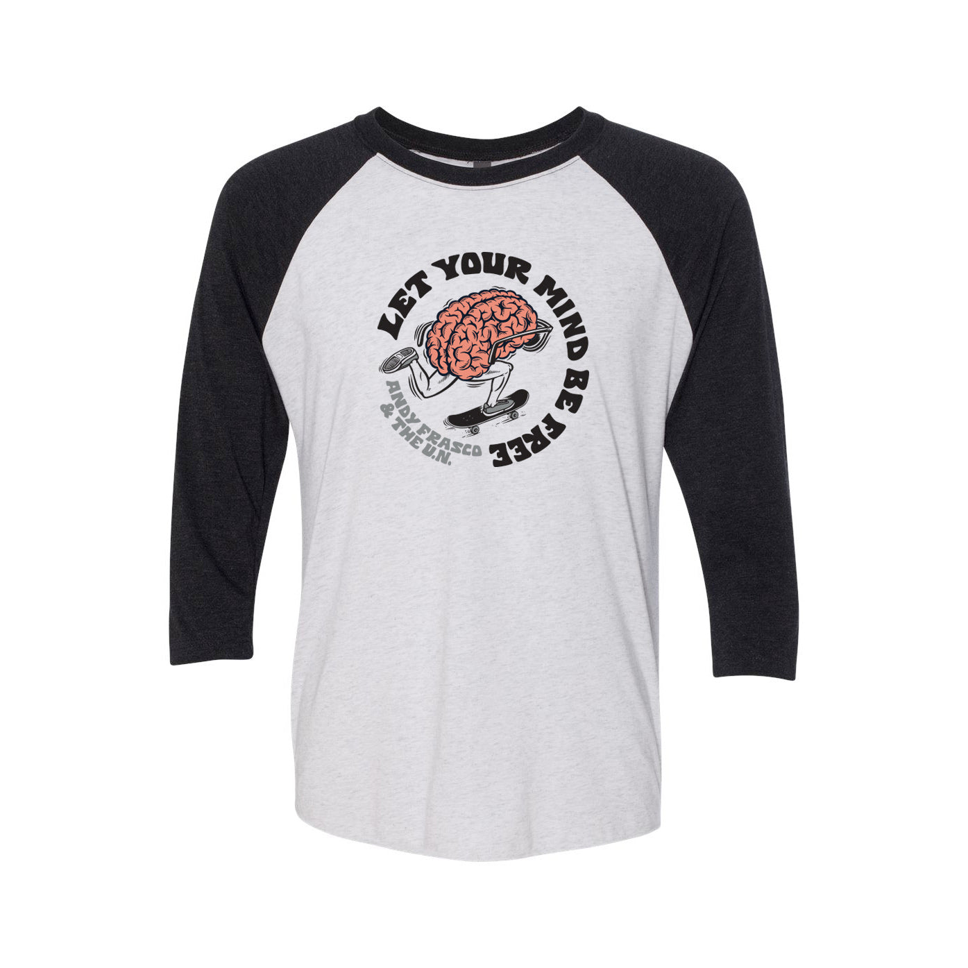 Andy Frasco | Let Your Mind Be Free Raglan