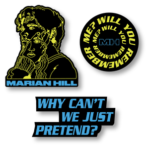 Marian Hill | Why Can't We Just Pretend Sticker Pack