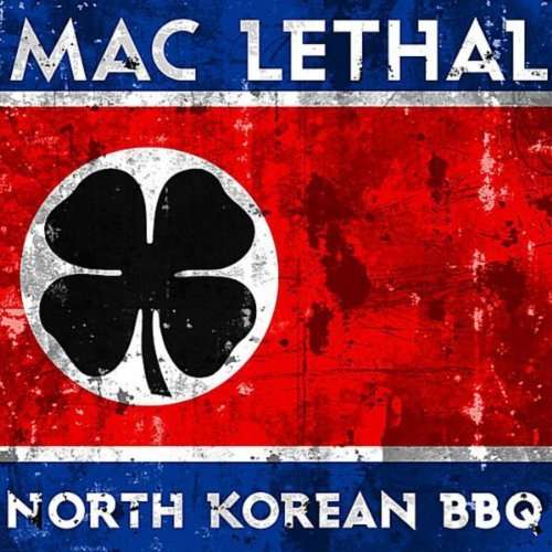 Korean BBQ Mac Lethal CD Cover