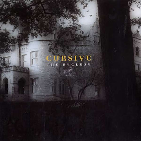 Cursive | The Recluse