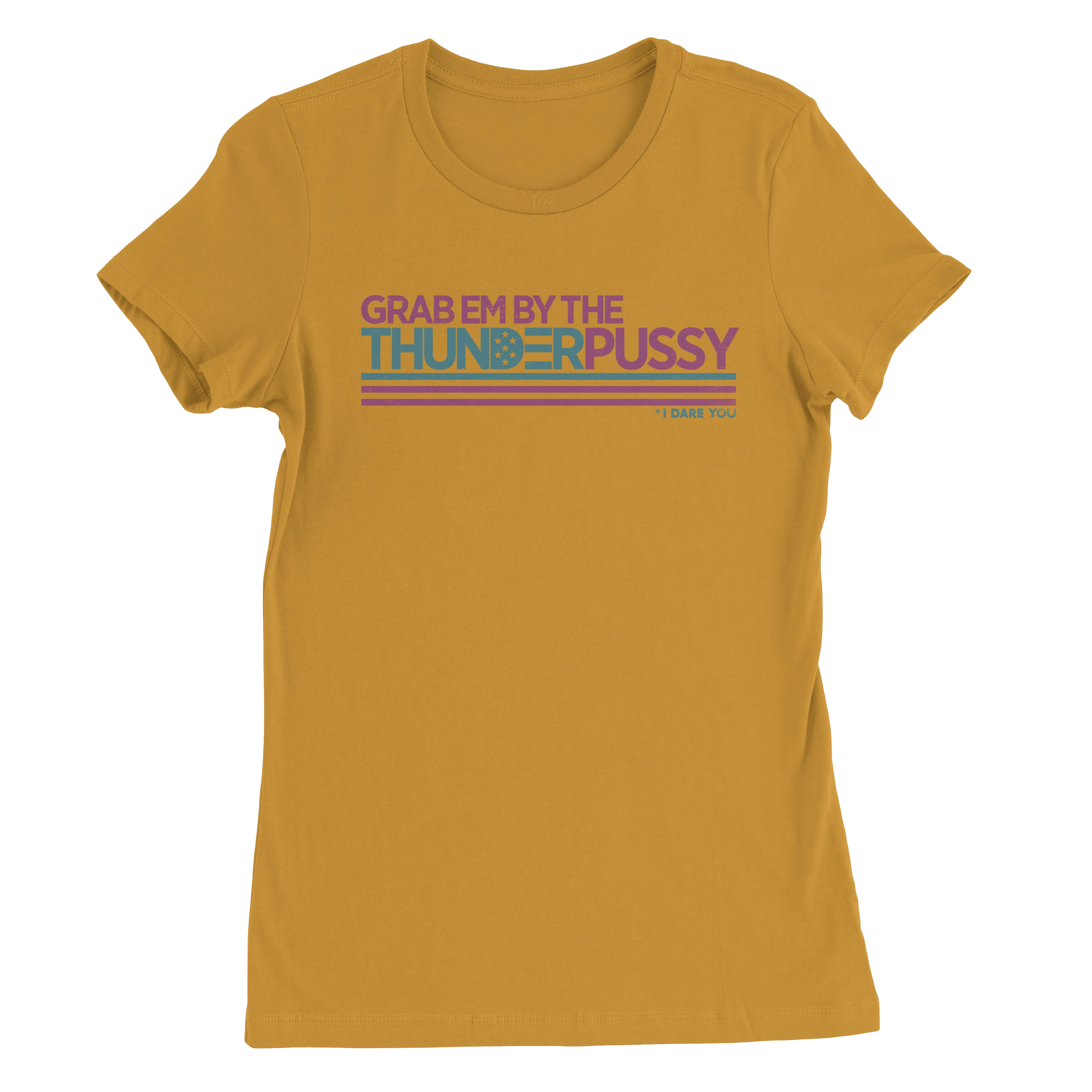 Thunderpussy | Grab Them By The Thunderpussy Womens T-Shirt