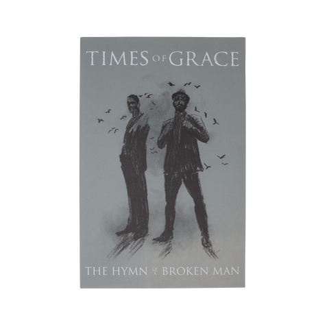 Times Of Grace | The Hymn Of A Broken Man Poster