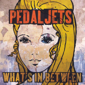 The Pedaljets | Whats In Between