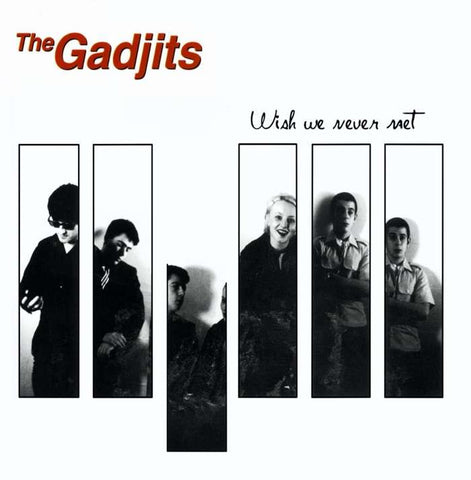 The Gadjits | Wish We Never Met Vinyl LP